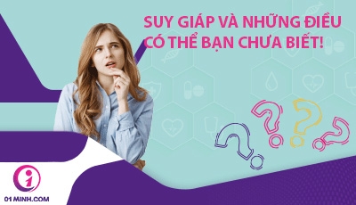 Suy giáp và những điều có thể bạn chưa biết!