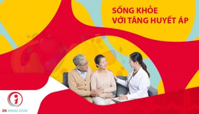 SỐNG KHỎE VỚI TĂNG HUYẾT ÁP