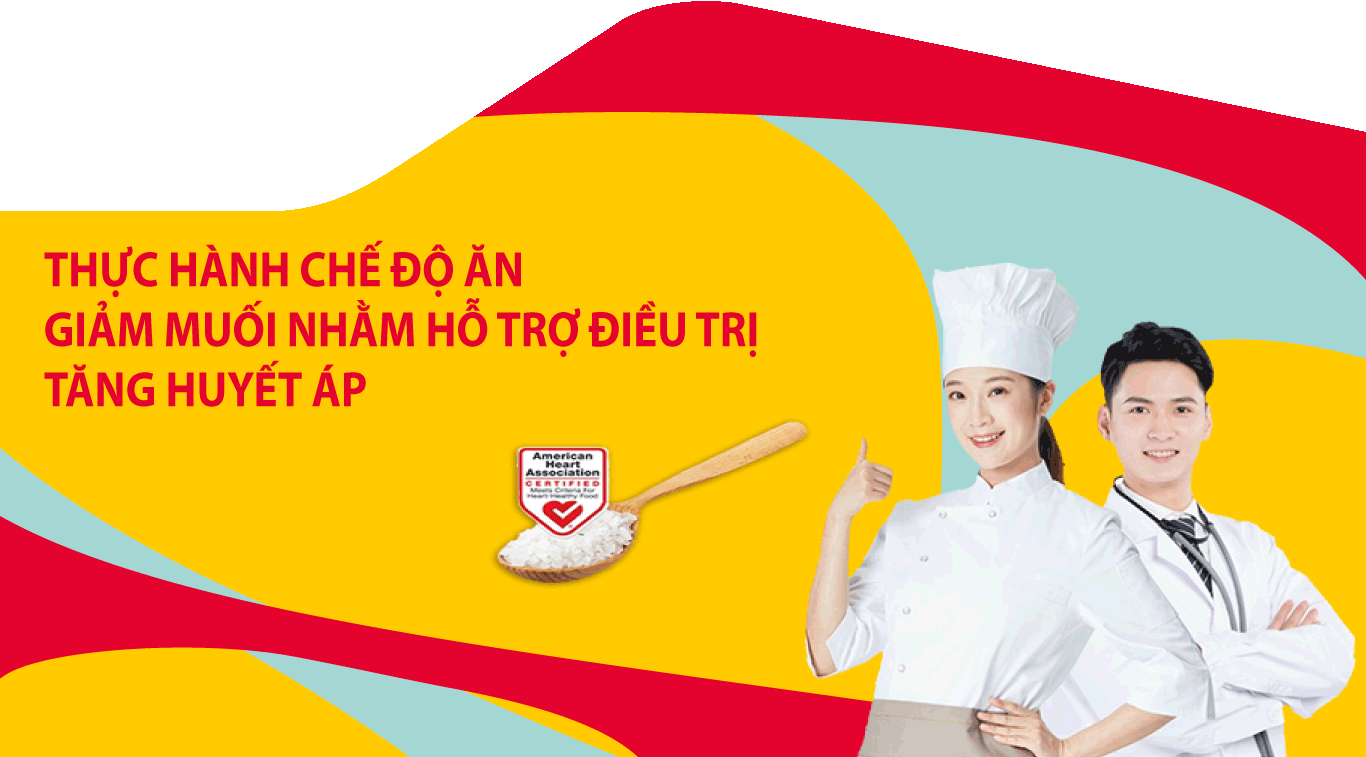 THỰC HÀNH CHẾ ĐỘ ĂN GIẢM MUỐI NHẰM HỖ TRỢ ĐIỀU TRỊ TĂNG HUYẾT ÁP